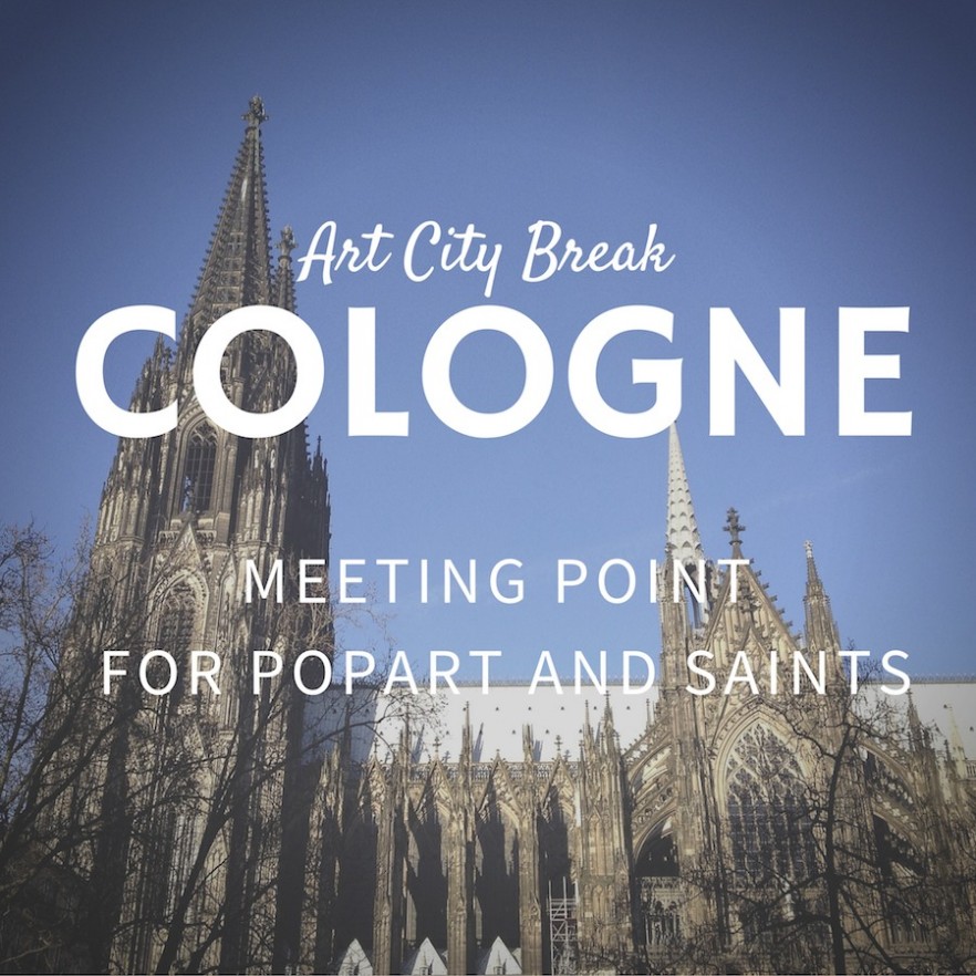 City-Break-Cologne-Germany-cathedral-meeting-point-popart-saints